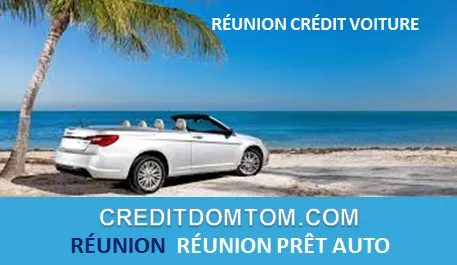 ÎLE DE LA RÉUNION PRÊT AUTO 2026