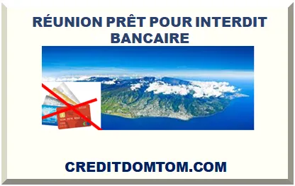 RÉUNION PRÊT POUR INTERDIT BANCAIRE