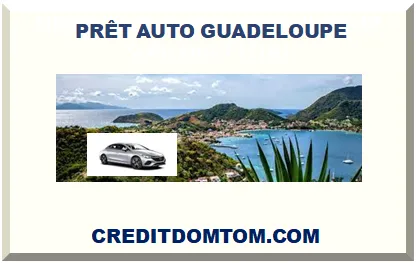 PRÊT AUTO GUADELOUPE
