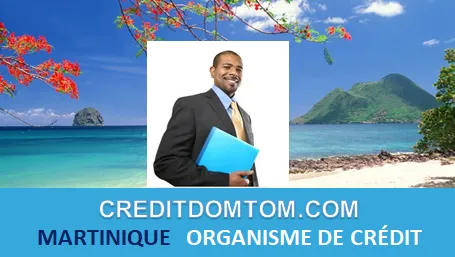 MARTINIQUE ORGANISME DE CRÉDIT