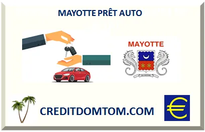 PRÊT AUTO MAYOTTE