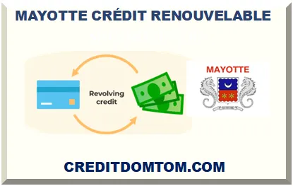 MAYOTTE CRÉDIT RENOUVELABLE 2026