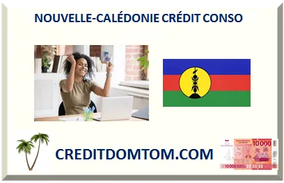 CRÉDIT CONSO NOUVELLE-CALÉDONIE
