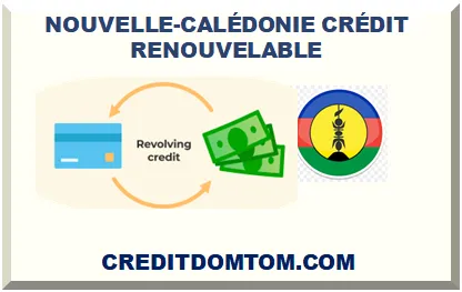NOUVELLE-CALÉDONIE CRÉDIT RENOUVELABLE 2026