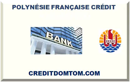 POLYNÉSIE FRANÇAISE CRÉDIT 2026