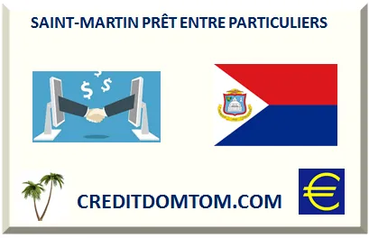 PRÊT ENTRE PARTICULIERS SAINT-MARTIN