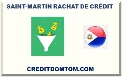 SAINT-MARTIN RACHAT DE CRÉDIT 2026