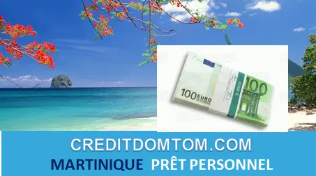 MARTINIQUE PRÊT PERSONNEL SANS REFUS