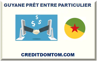 GUYANE PRÊT ENTRE PARTICULIER