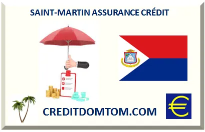 SAINT-MARTIN ASSURANCE DE PRÊT IMMOBILIER