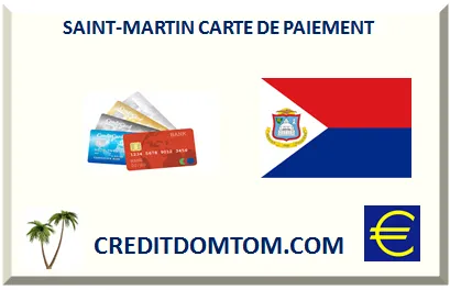 SAINT-MARTIN CARTE BANCAIRE PRÉPAYÉE